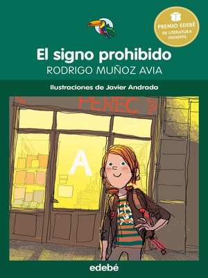 cover image of El signo prohibido--Premio Edebé infantil 2015
